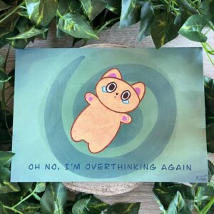 Ilustración que presenta a un gato tumbado naranja con el texto "oh no I'm overthinking again" sobre un fondo verde con una espiral verde oscura